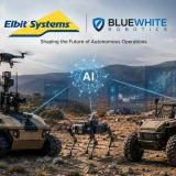 Elbit Systems и Blue White Robotics AI автономни военни системи и дронове в интегрирана екосистема